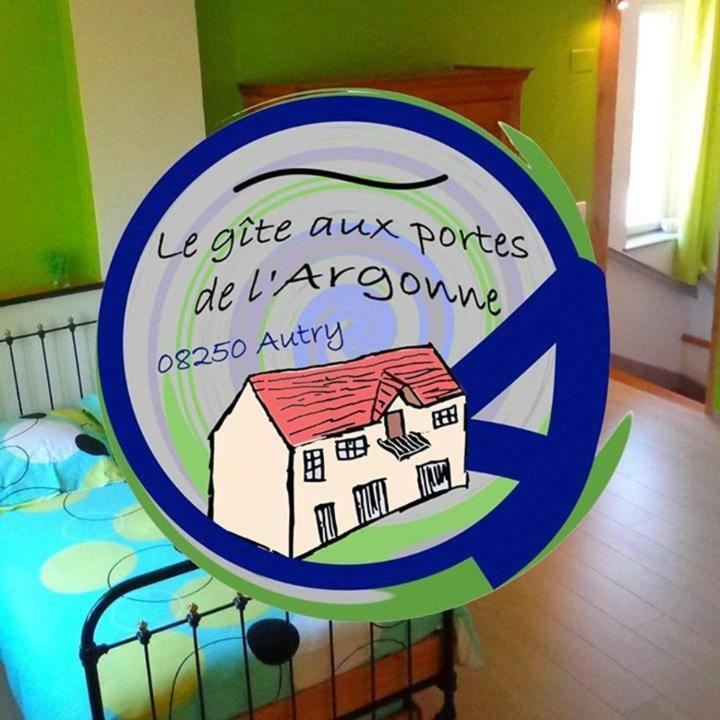 Gite Aux Portes De L'Argonne Autry Zewnętrze zdjęcie